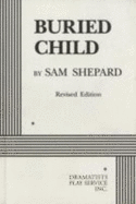 Buried Child - Shepard, Sam, Mr.