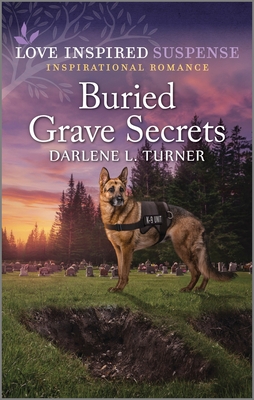 Buried Grave Secrets - Turner, Darlene L