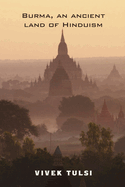 Burma, an ancient land of Hinduism