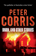 Burn, and Other Stories: Cliff Hardy 16