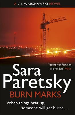 Burn Marks: V.I. Warshawski 6 - Paretsky, Sara