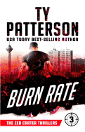 Burn Rate: A Covert-Ops Suspense Action Novel