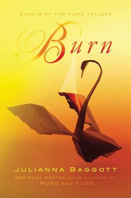 Burn - Baggott, Julianna, M.F.A.