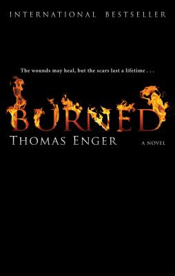 Burned - Enger, Thomas