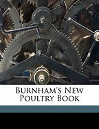 Burnham's New Poultry Book