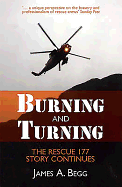 Burning and Turning: The Rescue 177 Story Continues