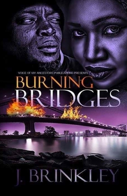 Burning Bridges - Walters, Monica (Editor), and Brinkley, J