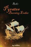 Burning Ember: Book 1