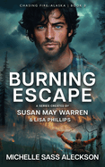 Burning Escape