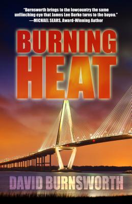 Burning Heat - Burnsworth, David