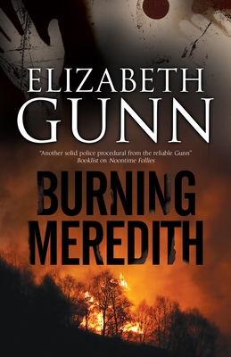 Burning Meredith - Gunn, Elizabeth