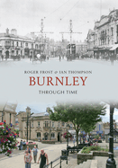 Burnley Through Time
