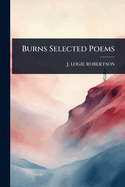 Burns Selected Poems
