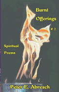 Burnt Offerings #2: Spiritual Poems Collection