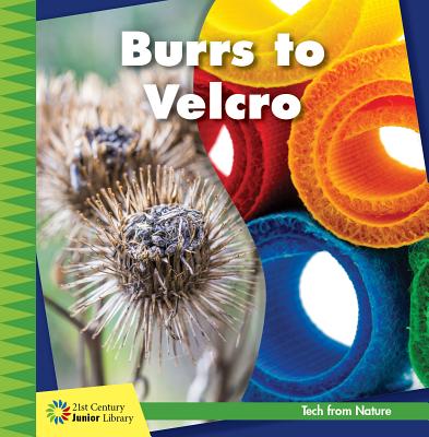 Burrs to Velcro - Colby, Jennifer