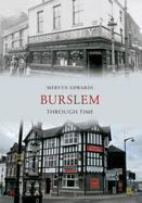 Burslem Through Time