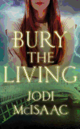 Bury the Living