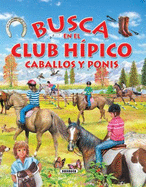Busca En El Club Hpico Caballos Y Ponis