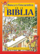 Busca y Encuentra en la Biblia: El Antiguo Testamento