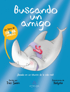 Buscando un amigo (Spanish Edition)