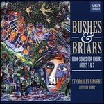 Bushes & Briars: Folk-Songs for Choirs Books 1 & 2