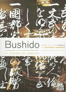Bushido: El Camino del Samurai