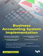 Business Accounting System Implementation (English Edition)