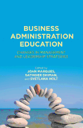 Business Administration Education: Changes in Management and Leadership Strategies