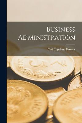 Business Administration - Parsons, Carl Copeland