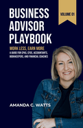 Business Advisor Playbook: Volume 1