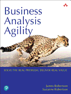Business Analysis Agility: Delivering Value, Not Just Software