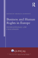 Business and Human Rights in Europe: International Law Challenges
