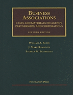 Business Associations: Agency, Partnerships, and Corporations