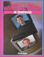 Business Builders in Computers