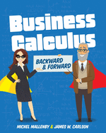 Business Calculus: Backward and Forward