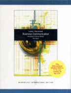 Business Communication: Building Critical Skills