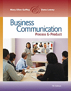 Business Communication: Process and Product (with Meguffey.com Printed Access Card)