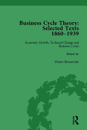 Business Cycle Theory, Part II Volume 5: Selected Texts, 1860-1939