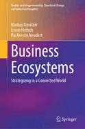 Business Ecosystems: Strategizing in a Connected World