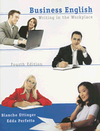 Business English: Writing in the Workplace