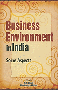 Business Environment in India: Some Aspects