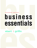 Business Essentials Plus Mylab Intro to Business with Pearson Etext -- Access Card Package