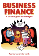 Business Finance: A Pictorial Guide for Managers