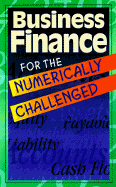 Business Finance for the Numerically Challenged