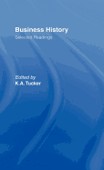 Business History: Selected Readings