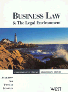Business Law & the Legal Environment: Comprehensive Volume