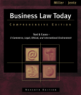 Business Law Today: Comprehensive (with Online Legal Research Guide) - Miller, Roger LeRoy, and Jentz, Gaylord A