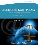 Business Law Today, Standard: Text and Summarized Cases