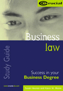 Business Law - Heenan, Susan, and Moore, Karen