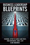 Business Leadership Blueprints